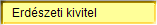 Erdszeti kivitel
